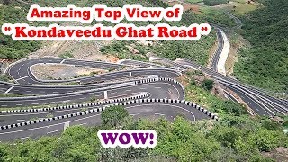 Amazing Top View of Kondaveedu Ghat Road | #Kondaveedu_Ghat_Road | Telugu World Visite