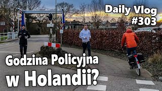 Godzina Policyjna w Holandii? | #303 Daily Vlog