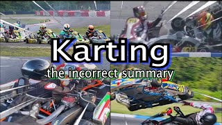 The incorrect summary of Karting