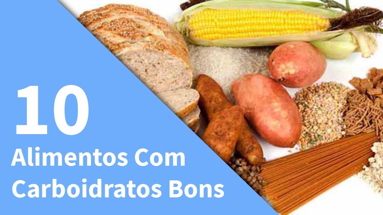 10 Alimentos Com Carboidratos Bons | Alimentos Ricos Em Carboidratos ...