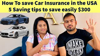 Americaவில் தான் Car Insurance மிக அதிகம் | 5 Car Insurance Savings Tips | you can save easily $300