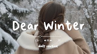 winter _____ . | peaceful acoustic