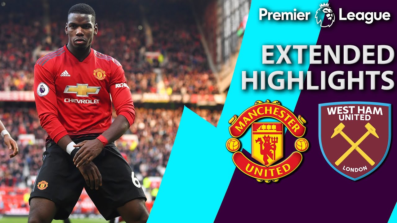 Man United V. West Ham | PREMIER LEAGUE EXTENDED HIGHLIGHTS | 4/13/19 ...