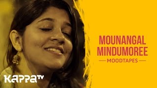 Aparna Balamurali sings Mounangal - Moodtapes - Kappa TV