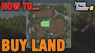 FS19 How To Buy Land \u0026 Sell It PC/XBOX