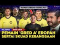 🔴Berita Gembira Rakyat Malaysia🔥5 Pemain 'Gred A' Eropah Sertai Skuad Kebangsaan Tak lama lagi!