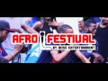 Afro Festival 2017 Teaser!