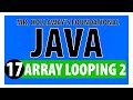 17 - ForEach Loops for Array Iteration in Java - Mr. Hollaway's Foundational Java Skills