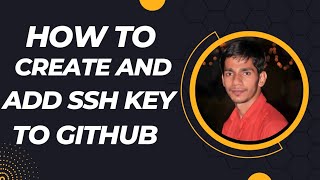 How to create and add SSH key to GitHub ,Git SSH Setup||Generate new SSH key