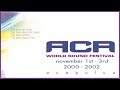 ACA WORLD SOUND FESTIVAL 2000-2002 (LIve Experience Mixtape)