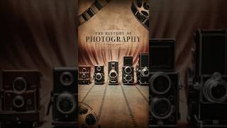 The history of Photography #fact #history #historyfacts #photography #knowledge #viralshorts