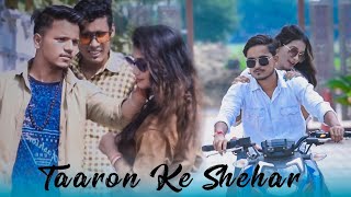 #Taaron_Ke_Shehar || Full Video Song || Jubin Nautiyal || #Neha_Kakkar ||  Hindi Song 2020