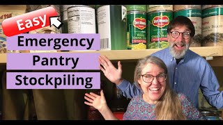 Easy, Money-Saving Tips for Your Emergency Food Pantry