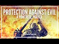 Prayer For Protection Against Evil | God Will Protect You