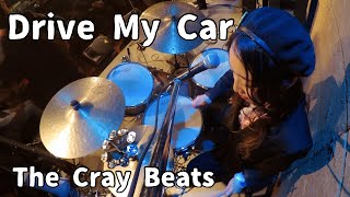 Drive  My Car / Lennon \u0026 McCartney / The Cray Beats