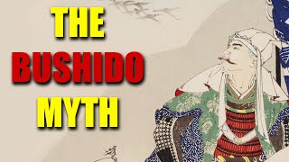 The Bushido Myth