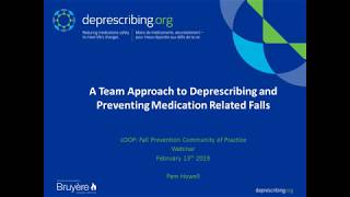 A Team Approach to Deprescribing and Preventing Medication Related Falls