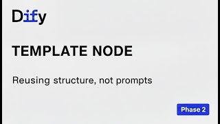 Dify Workflow – Phase 2 | Template Node: Formatting Workflow Variables