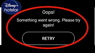 Hotstar Fix Something Went Wrong Please Try Again Error Issue Disney+Hotstar Not Working