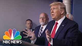 Trump And Coronavirus Task Force Brief From White House | NBC News (Live Stream)