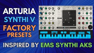 Arturia Synthi V Factory Presets 🔥 Inspired By The EMS Synthi AKS Analog Synthesizer 🎹