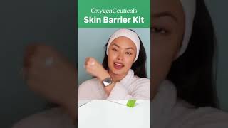 #oxygenceuticals skin barrier kit for #skinbarrierrepair #skincarereview #skincare