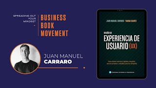 Revisión del libro: Diseño de experiencia de usuario (UX) -Juan Manuel Carraro