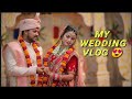 MY WEDDING VLOG | ANSHUL WEDS PRIYANSHI