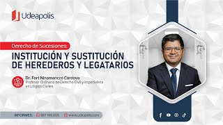 Institución y Sustitución de Herederos y Legatarios | Fort Ninamancco Córdova