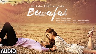 Bewafai Full Song | Rochak Kohli Feat.Sachet Tandon, Manoj M | Mr. Faisu, Musskan S & Aadil K