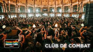 House Calls: Live with Clüb De Combat