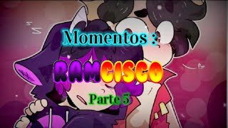 MOMENTOS RAMCISCO *RAMCISCO is real* #parte5