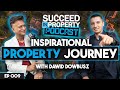 From £400 to Property Empire: Dawid Dowbusz's Inspiring Journey | Succeed in Property Podcast