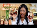 10 MASTERPIECE FRAGRANCES | PERFUME FOR WOMEN