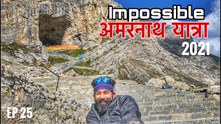 Impossible Amarnath Yatra 2021 | Documentary | Holy Cave