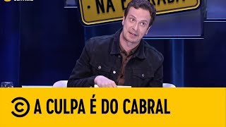 #ACulpaÉDoCabral - Na Estrada: O Melhor apresentador do Mundo!