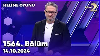 Kelime Oyunu 1564. Bölüm | 14 Ekim 2024