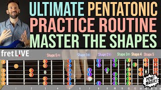 Ultimate Pentatonic Practice Routine to Master the 5 CAGED Shapes and Improve Your Technique
