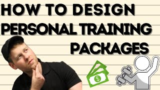 How To Design Personal Training Packages