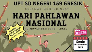 Drama kolosal memperingati Hari Pahlawan Tahun 2024 UPT SD Negeri 159 Gresik