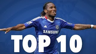 Didier Drogba Top 10 Best Goals HD
