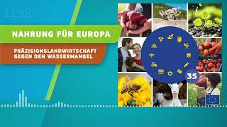 Podcast „Nahrung für Europa“ 35 - Präzisionslandwirtschaft gegen den Wassermangel