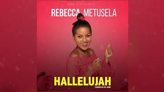 Rebecca Metusela - Hallelujah (Official Audio)