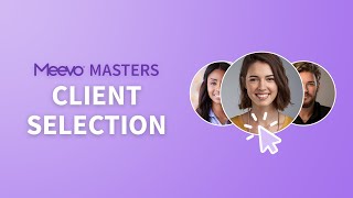 Meevo Masters: Episode 6- Client Selection Export