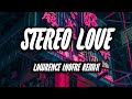 Edward Maya & Mia Martina - Stereo Love (Slap House Lawrence Inofre Remix)