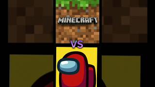 Minecraft VS Among Us - Which One is Better For You? #viral #shorts