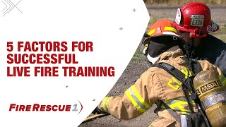 5 Factors for Successful Live Fire Training