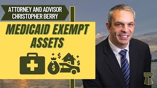 What assets do not get counted for Medicaid? | MEDICAID EXEMPT ASSETS