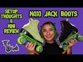 MY NEW MOXI JACK BOOTS SET UP AND MINI UPDATED REVIEW!