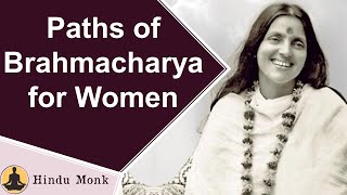 How Can Women Practice Brahmacharya? || Paths of Brahmacharya For Women by Swami Sivananda